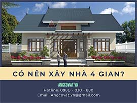 Giải đáp thắc mắc có nên xây nhà 4 gian hay không